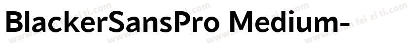 BlackerSansPro Medium字体转换